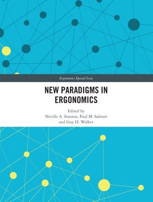 New Paradigms in Ergonomics 1