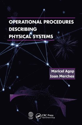 Operational Procedures Describing Physical Systems 1