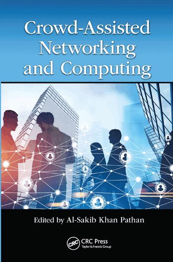 Al-Sakib Khan Pathan - Crowd Assisted Networking and Computing, Häftad