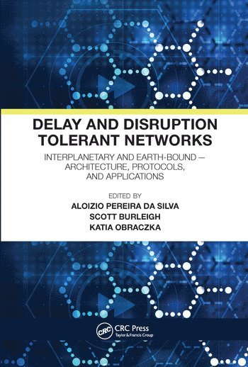 bokomslag Delay and Disruption Tolerant Networks