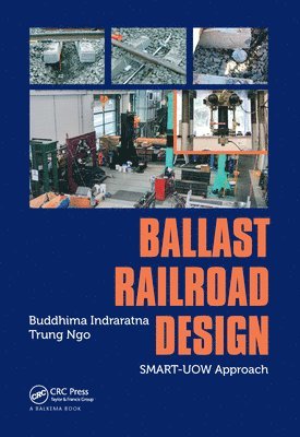 bokomslag Ballast Railroad Design: SMART-UOW Approach