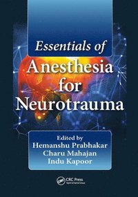 bokomslag Essentials of Anesthesia for Neurotrauma
