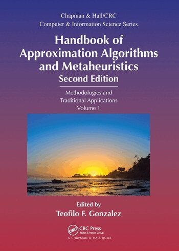 Teofilo F. Gonzalez - Handbook of Approximation Algorithms and Metaheuristics, Häftad