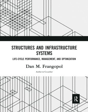 Structures and Infrastructure Systems
