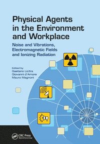 bokomslag Physical Agents in the Environment and Workplace