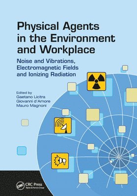bokomslag Physical Agents in the Environment and Workplace