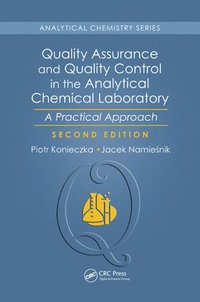 bokomslag Quality Assurance and Quality Control in the Analytical Chemical Laboratory