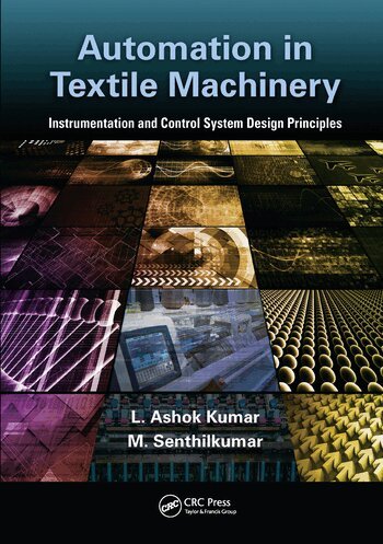 L. Ashok Kumar, M Senthil kumar - Automation in Textile Machinery, Häftad