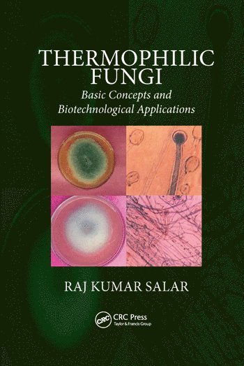 Raj Kumar Salar - Thermophilic Fungi, Häftad