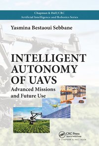 bokomslag Intelligent Autonomy of UAVs