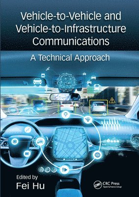 Vehicle-to-Vehicle and Vehicle-to-Infrastructure Communications 1