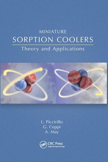 Lucio Piccirillo, Gabriele Coppi, Andrew May - Miniature Sorption Coolers, Häftad