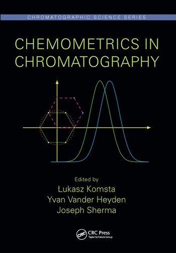 Łukasz Komsta, Yvan Vander Heyden, Joseph Sherma - Chemometrics in Chromatography, Häftad