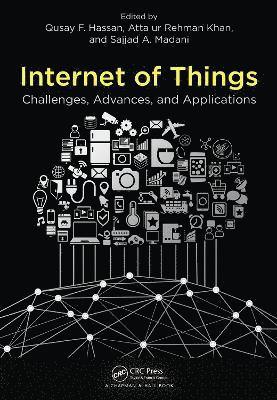 Qusay F. Hassan, Atta ur Rehman Khan, Sajjad A. Madani, Pakistan) Khan, Atta ur Rehman (Air University, Atta Ur Rehman Khan - Internet of Things, Häftad
