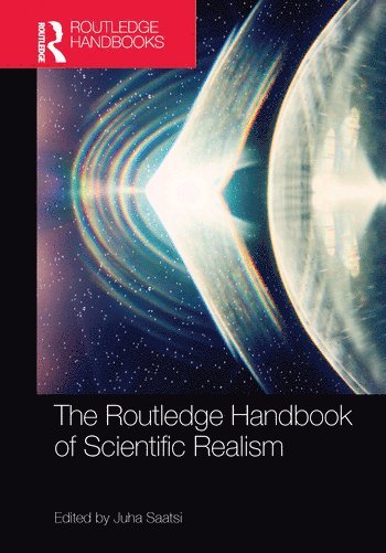 bokomslag Routledge Handbook of Scientific Realism