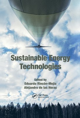 Eduardo Rincón-Mejía, Alejandro de las Heras, Eduardo Rincon-Mejia, Alejandro de Las Heras, Alejandro De Las Heras - Sustainable Energy Technologies, Häftad