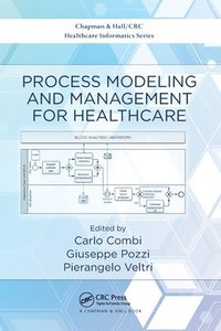 bokomslag Process Modeling and Management for Healthcare