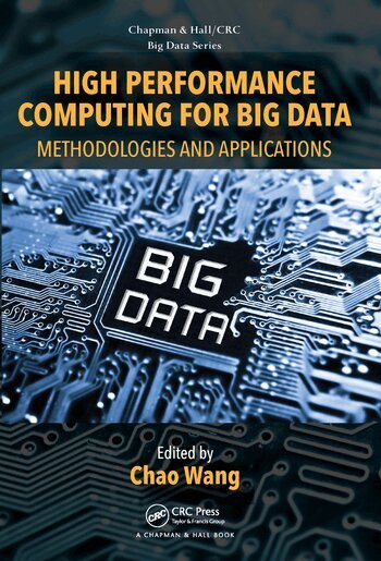 Chao Wang - High Performance Computing for Big Data, Häftad