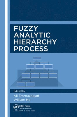 Fuzzy Analytic Hierarchy Process 1