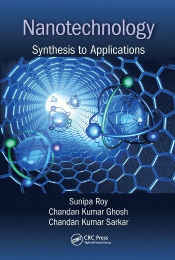 Sunipa Roy, Chandan Kumar Ghosh, Chandan Kumar Sarkar, India) Roy, Sunipa (Jadavpur University, Kolkata, INDIA) Ghosh, Chandan Kumar (Department of Electronics and Telecommunications Engineering, Jadavpur University, Kolkata - Nanotechnology, Häftad
