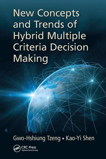 bokomslag New Concepts and Trends of Hybrid Multiple Criteria Decision Making