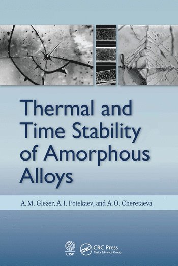 bokomslag Thermal and Time Stability of Amorphous Alloys