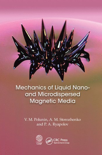 bokomslag Mechanics of Liquid Nano- and Microdispersed Magnetic Media