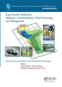 bokomslag Experimental Hydraulics: Methods, Instrumentation, Data Processing and Management