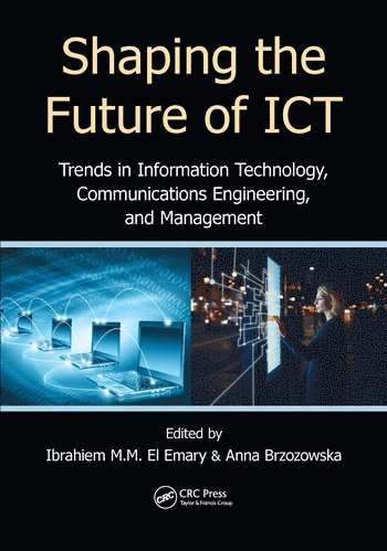 bokomslag Shaping the Future of ICT