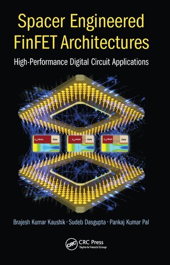 bokomslag Spacer Engineered FinFET Architectures