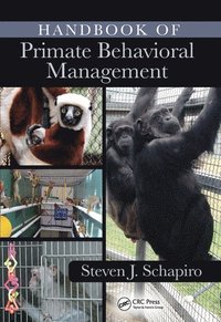 bokomslag Handbook of Primate Behavioral Management