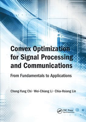 Convex Optimization for Signal Processing and Communications 1