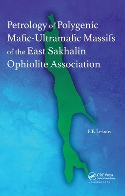 Petrology of Polygenic Mafic-Ultramafic Massifs of the East Sakhalin Ophiolite Association 1