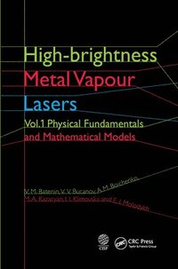 bokomslag High-brightness Metal Vapour Lasers