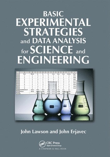 bokomslag Basic Experimental Strategies and Data Analysis for Science and Engineering