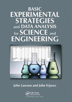 Basic Experimental Strategies and Data Analysis for Science and Engineering 1
