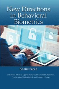 bokomslag New Directions in Behavioral Biometrics