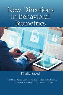 New Directions in Behavioral Biometrics 1