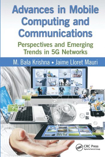 Advances in Mobile Computing and Communications 1