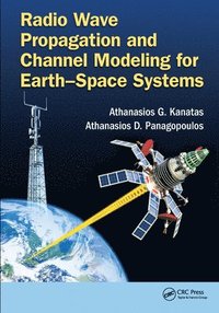 bokomslag Radio Wave Propagation and Channel Modeling for Earth-Space Systems