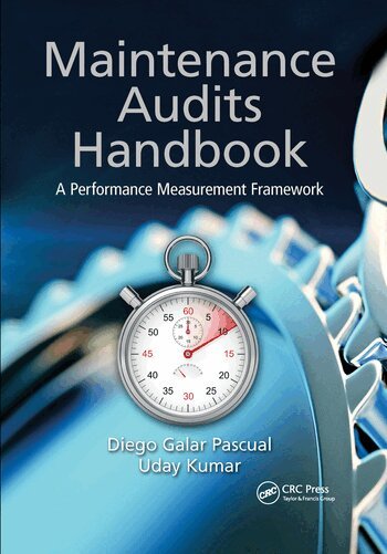 Diego Galar Pascual, Uday Kumar - Maintenance Audits Handbook, Häftad