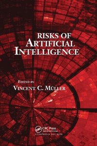 bokomslag Risks of Artificial Intelligence