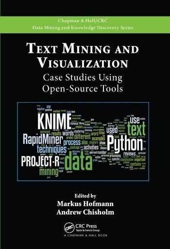 Markus Hofmann, Andrew Chisholm - Text Mining and Visualization, Häftad
