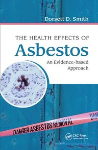bokomslag The Health Effects of Asbestos