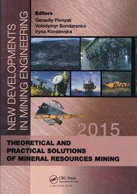 bokomslag New Developments in Mining Engineering 2015