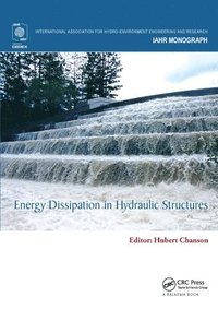bokomslag Energy Dissipation in Hydraulic Structures