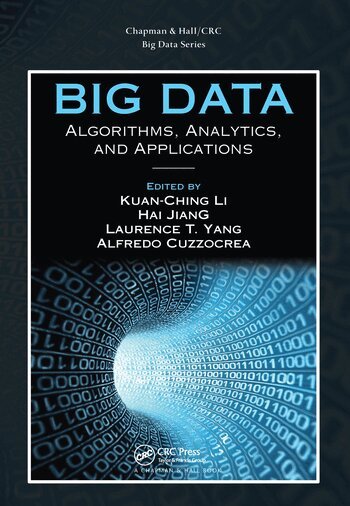 Kuan-Ching Li, Hai Jiang, Laurence T. Yang, Alfredo Cuzzocrea - Big Data, Häftad