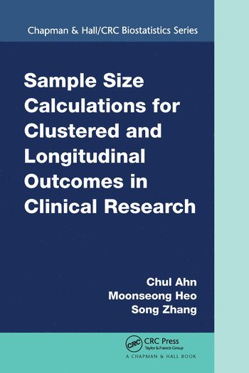 bokomslag Sample Size Calculations for Clustered and Longitudinal Outcomes in Clinical Research