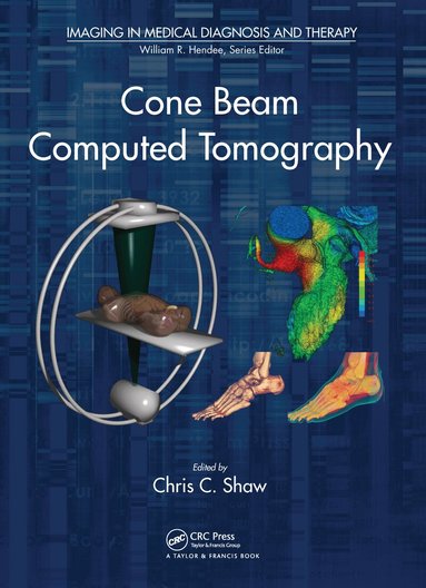 Chris C. Shaw - Cone Beam Computed Tomography, Häftad