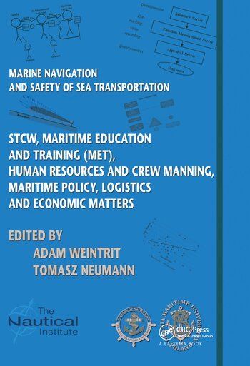 Adam Weintrit, Tomasz Neumann - Marine Navigation and Safety of Sea Transportation, Häftad